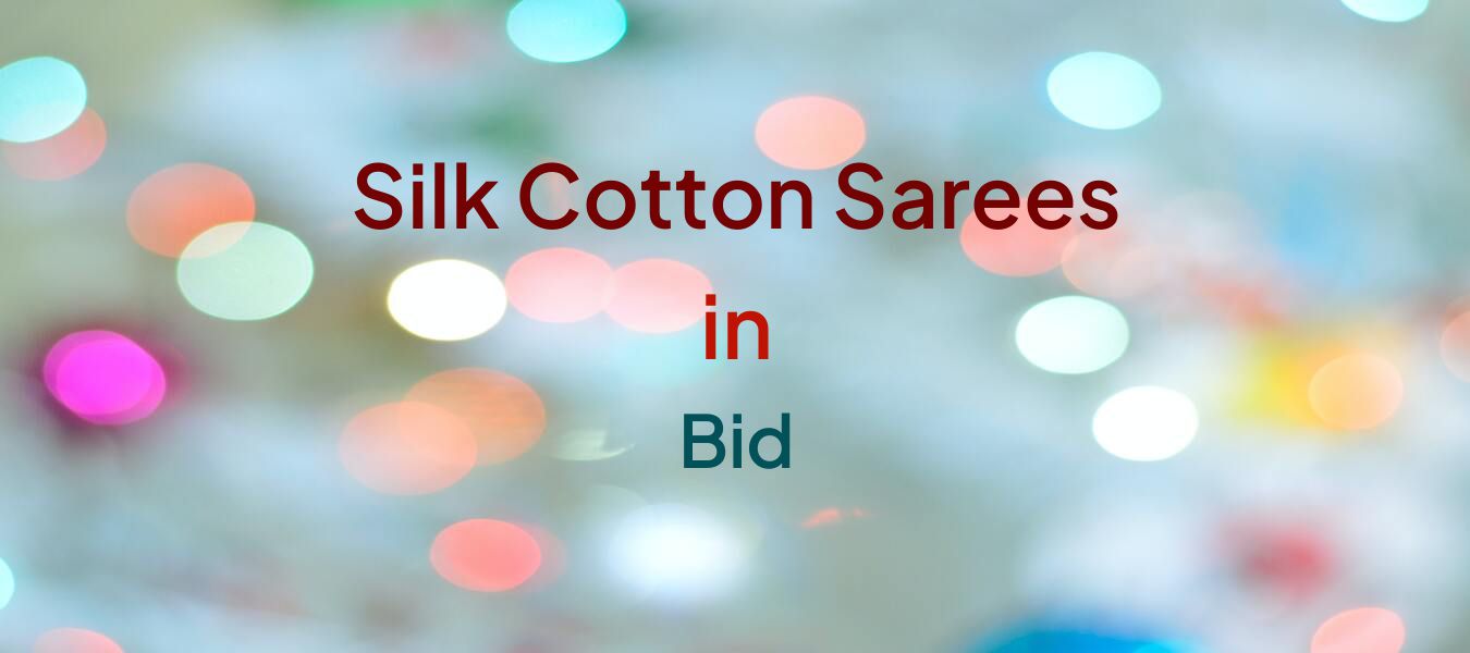 Silk Cotton Sarees in Bid