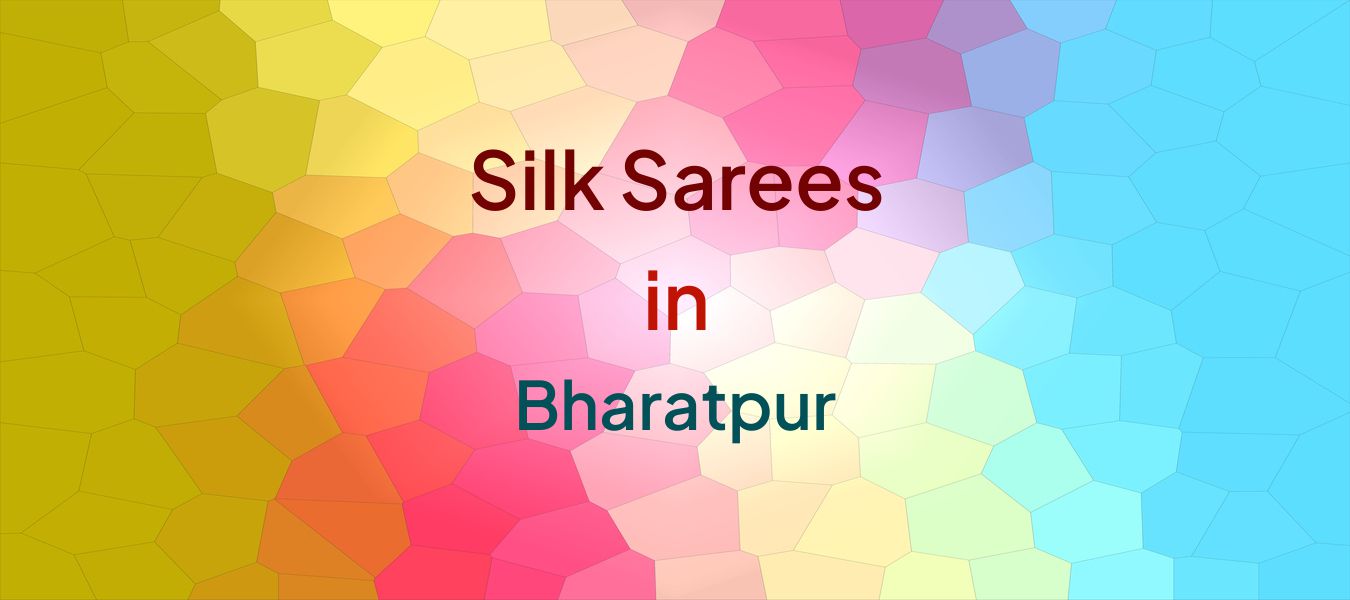 Silk Sarees in Bharatpur