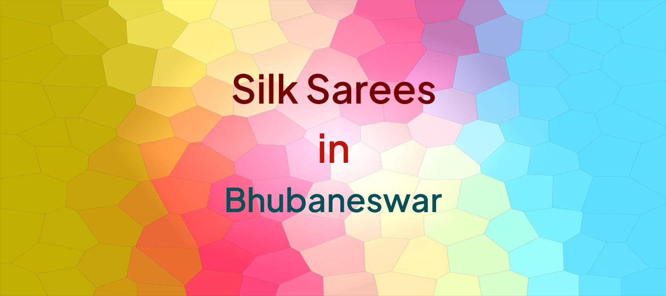Silk Sarees in Bhubaneswar